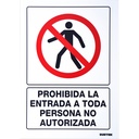 Señal "Prohibida la entrada a toda persona no autorizada", Surtek